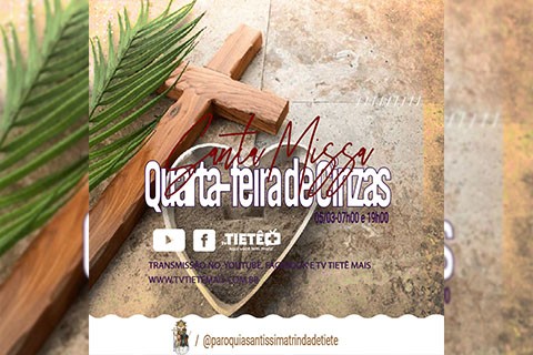 Quarta-feira de Cinzas, Santa Missa!